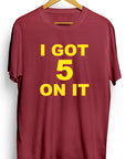 Jayden Daniels | I Got 5 On It T-Shirt - Ourt